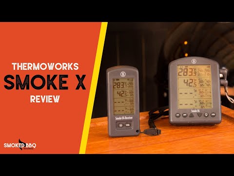 Thermoworks Smoke X Review: Epic Range With No Gimmicks!