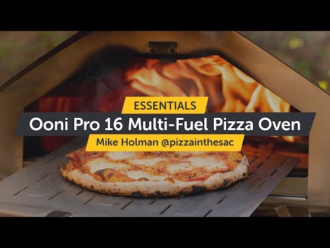 How To Cook With Ooni Pro 16 Multi-Fuel Pizza Oven | Top Tips | Essentials