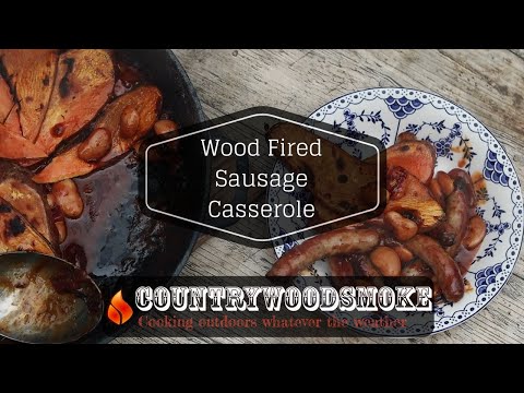 Wood Fired Oven recipes - Sausage Casserole comfort food
