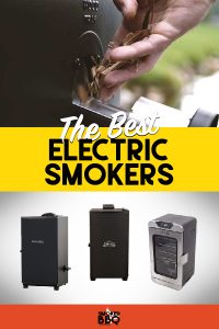 The Best Electric Smokers for 2020 - Our 9 Top Picks For Every Budget