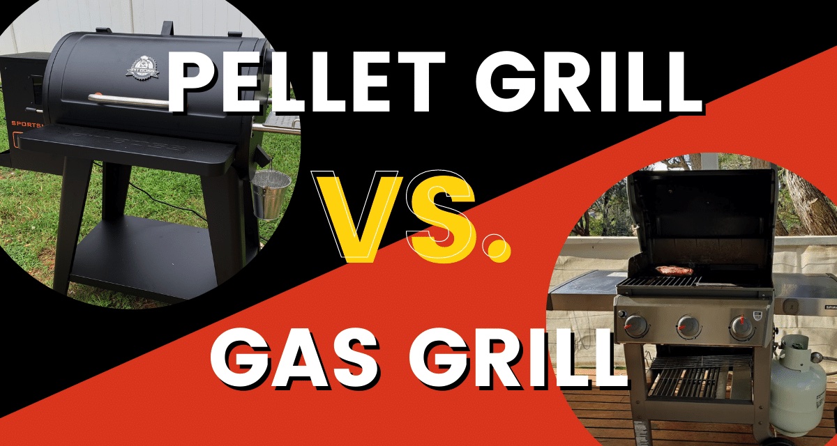 Pellet Grill Gas Grill - Which is BBQ Source