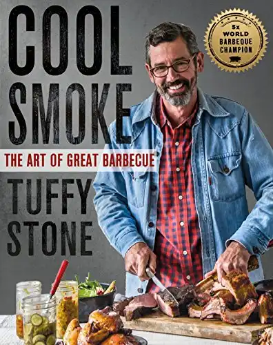 Cool Smoke: The Art of Great Barbecue